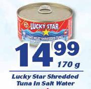 Lucky Star Shredded Tuna In Salt Water-170g