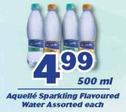 Aquelle Sparkling Flavoured Water-500ml Each