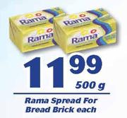 Rama Spread For Bread Brick-500g Each