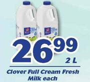Clover Full Cream Fresh Milk-2L Each