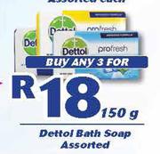 Dettol Bath Soap-3x150g Each