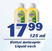 Dettol Antiseptic Liquid-125ml Each