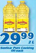 Sunstar Pure Cooking Oil-2Ltr Each