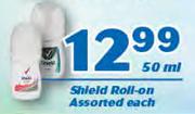 Shield Roll On Assorted-50ml Each