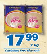 Cambridge Food Rice-2Kg Each
