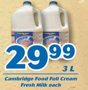 Cambridge Food Full Cream Fresh Milk-3LtrEach