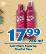 Easy Waves Spray Gel Banded Pack-250ml