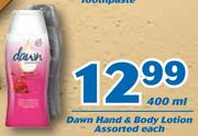 Dawn Hand & Body Lotion Assorted-400ml Each