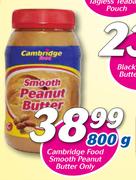 Cambridge Food Smooth Peanut Butter Only-800g