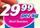 Short Russian-Per Kg