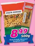 Pasta Grande Macaroni/Spaghetti-500gm Each