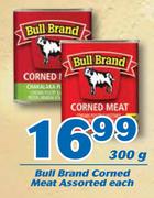Bull Brand Corned Meat-300g Each