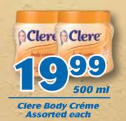 Clere Body Creme-500ml Each
