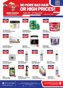 Africa Cash & Carry : No More Bad Hair (09 May - 15 May 2025 While Stocks Last)