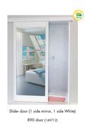 Slider Door 1 Side Mirror, 1 Side White 890 Door
