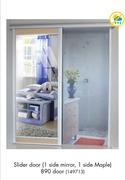 Slider Door 1 Side Mirror, 1 Side Maple 890 Door