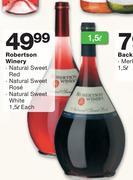 Robertsons Winery Natural Sweet Red/Natural Sweet Rose/Natural Sweet White-1.5Ltr Each