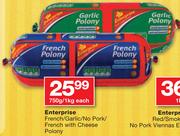 Enterprise French/Garlic/No Pork/French With Cheese Polony-750g/1Kg Each
