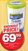 Blu 52 All In One Pool Solution(Reg.No.L7748 Act 36 Of 1947)-Each