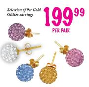 Selection of 9ct Gold Glitter Earrings-per pair