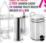 Hart & Holm Shower Caddy Or Chrome Toilet Brush Holder Or Bin-3L Each