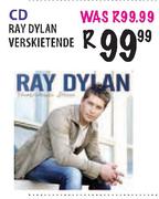 CD Ray Dylan Verskietende