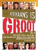 Afrikaans Is Groot DVD.VOL.4