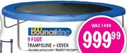 Bounce King Trampoline + Cover-9 Foot