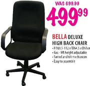 Bella Deluxe High Back Chair