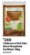 Talborne 4:10:0 Vita Bone Phosphate Fertilizer 81429721-10Kg