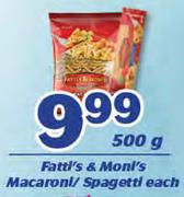 Fatti's & Moni's Macaroni/Spaghetti-500g Each