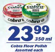 Cobra Floor Polish Assorted-350ml Each