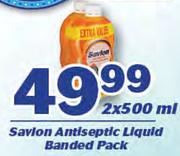 Savlon Antiseptic Liquid Banded Pack-2 x 500ml