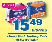 Always Mesh Sanitary Pads Assorted-8/9/10's Each