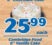 Cambridge Food Vanilla Cake 6"
