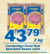 Cambridge Food Red Speckled Beans 2Kg-Each