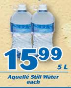 Aquelle Still Water 5L-Each