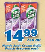 Handy Andy Cream Refill Pouch 750ml-Each