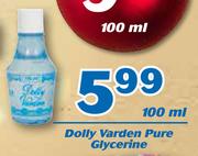 Dolly Varden Pure Glycerine-100ml