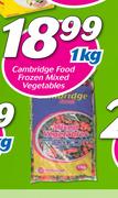 Cambridge Food Frozen Mixed Vegetable-1Kg