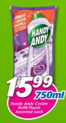 Handy Andy Cream Refill Pouch-750ml Each