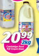 Cambridge Food Full Cream Maas-2Kg