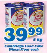 Cambridge Food Cake Wheat Flour-5Kg Each