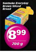 Sunbake Everyday Brown Sliced Bread-700g