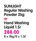 Sunlight Regular Washing Powder-8 x 2kg or Hand Washing Liquid-8 x 1.5Ltr