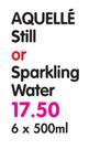 Aquelle Still or Sparkling Water-6 x 500ml