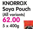 Knorrox Soya Pouch(All Variants)-5x400g