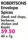 Robertsons Envelope Spices(Steak And Chops,Barbecue,Chicken And Rajah)-40x7g