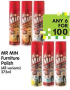 Mr Min Furniture Polish(All Variants)-6x275ml
