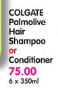 Colgate Palmolive Hair Shampoo Or Conditioner-6 x 350ml 
